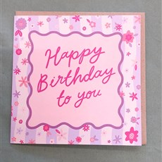 Pink Happy Birthday Card- local orders only